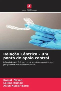 Relação Cêntrica - Um ponto de apoio central - Nayan, Kamal;Kumari, Lalima;Barui, Asish Kumar