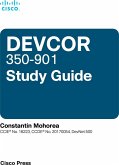 Cisco DevNet Professional DEVCOR 350-901 Study Guide (eBook, ePUB)
