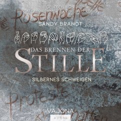 DAS BRENNEN DER STILLE - Silbernes Schweigen (Band 2) (MP3-Download) - Brandt, Sandy
