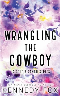 Wrangling the Cowboy - Alternate Special Cover Edition - Fox, Kennedy
