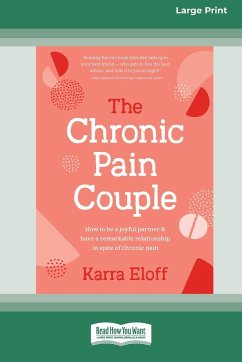 The Chronic Pain Couple - Eloff, Karra