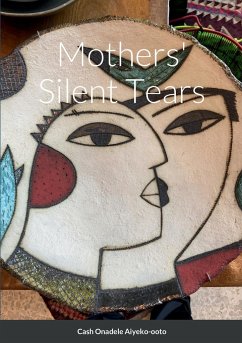 Mothers' Silent Tears - Onadele, Cash