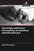 Psicologia palliativa: Formazione accademica interdisciplinare