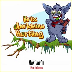 Cover Brix, der kleine Hortling 1+2 (MP3-Download)
