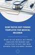 Soap Notes Dot Phrase Templates For... - Bild 1
