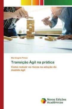 Transição Ágil na prática - Pinton, Mariângela