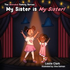 My Sister is My Sister! - Clark, Leslie