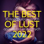 THE BEST OF LUST 2022: 10 najpopularniejszych opowiadań erotycznych (MP3-Download)
