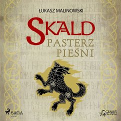 Skald IV: Pasterz pieśni (MP3-Download) - Malinowski, Łukasz