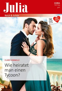 Wie heiratet man einen Tycoon? (eBook, ePUB) - Connelly, Clare