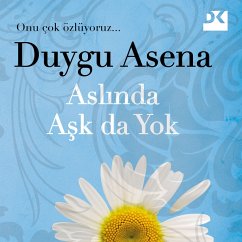 Aslında Aşk da Yok (MP3-Download) - Asena, Duygu