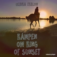 Kampen om King of Sunset (MP3-Download) - Ekblom, Ulrika