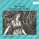 The Wood Beyond the World (MP3-Download) The Wood Beyond the World (MP3-Download)
