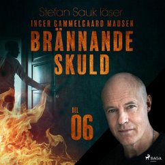 Brännande skuld: Del 6 (MP3-Download) - Madsen, Inger Gammelgaard