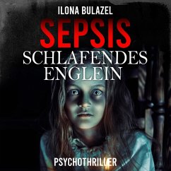 Sepsis - Schlafendes Englein (MP3-Download) - Bulazel, Ilona