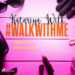 #walkwithme (MP3-Download) - Wilk, Katarina