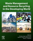 Waste Management and Resource Recycling in the Developing World (eBook, ePUB)