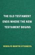 The Old Testament Ends Where the New... - Bild 1