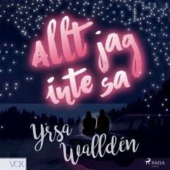 Allt jag inte sa (MP3-Download) - Walldén, Yrsa