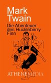 Die Abenteuer des Huckleberry Finn (eBook, ePUB)