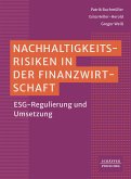 Nachhaltigkeitsrisiken in der Finanzwirtschaft ​ (eBook, ePUB)