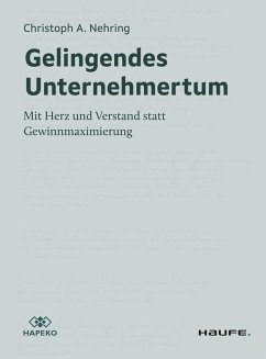 Gelingendes Unternehmertum (eBook, PDF) - Nehring, Christoph A.