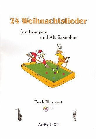 24 Weihnachtslieder (+CD) für Trompete und Altsaxophon
