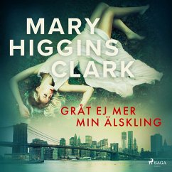 Gråt ej mer min älskling (MP3-Download) - Clark, Mary Higgins