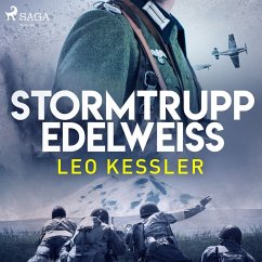 Stormtrupp Edelweiss (MP3-Download) - Kessler, Leo