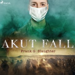 Akut fall (MP3-Download) - Slaughter, Frank G.