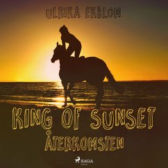 King of Sunset : återkomsten (MP3-Download) - Ekblom, Ulrika