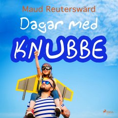 Dagar med Knubbe (MP3-Download) - Reuterswärd, Maud