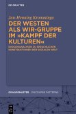 Der Westen als Wir-Gruppe im &quote;Kampf der Kulturen&quote; (eBook, ePUB)