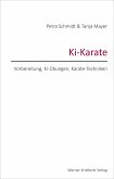 Ki-Karate – Vorbereitung, Ki-Übungen, Karate-Techniken (eBook, ePUB)