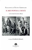 Racconti di Nativi Americani: Il mio Popolo, i Sioux (eBook, ePUB)