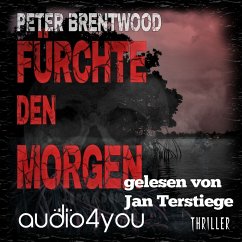 Fürchte den Morgen (MP3-Download) - Brentwood, Peter