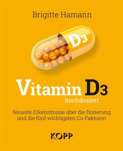 Vitamin D3 hochdosiert (eBook, ePUB) - Hamann, Brigitte