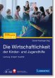 Die Wirtschaftlichkeit der Kinder- und... - Bild 1