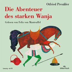 Die Abenteuer des starken Wanja (MP3-Download) - Preußler, Otfried