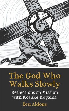 The God Who Walks Slowly (eBook, ePUB) - Aldous, Benjamin