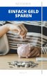 Einfach Geld sparen (eBook, ePUB) - Bild 1