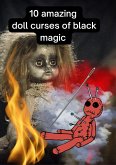 10 Amazing Soll Curses of Black Magic (eBook, ePUB)