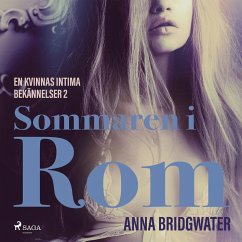 Sommaren i Rom - En kvinnas intima bekännelser 2 (MP3-Download) - Bridgwater, Anna