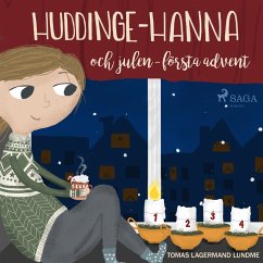 Huddinge-Hanna och julen - första advent (MP3-Download) - Lundme, Tomas Lagermand