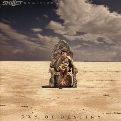 Dominion:Day Of Destiny - Skillet