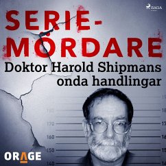 Doktor Harold Shipmans onda handlingar (MP3-Download) - Orage