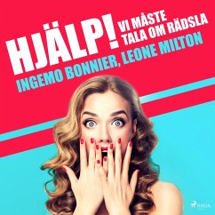 Hjälp! Vi måste tala om rädsla (MP3-Download) - Bonnier, Ingemo; Milton, Leone