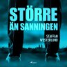 Större än sanningen (MP3-Download) - Bild 1