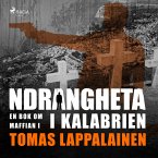 Ndrangheta - en bok om maffian i Kalabrien (MP3-Download)