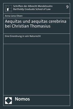 Aequitas und aequitas cerebrina bei Christian Thomasius - Otzen, Anna-Lena